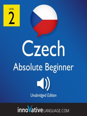 cover image of Learn Czech: Level 2: Absolute Beginner Czech, Volume 1